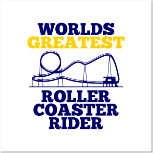 worlds greatest roller coaster rider Posters and Art